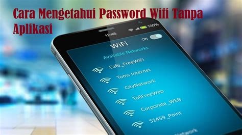 mengetahui password wifi tanpa aplikasi indonesia
