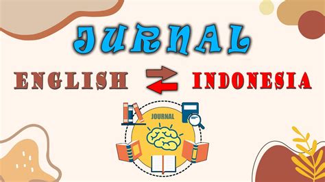 mengubah jurnal bahasa inggris ke indonesia