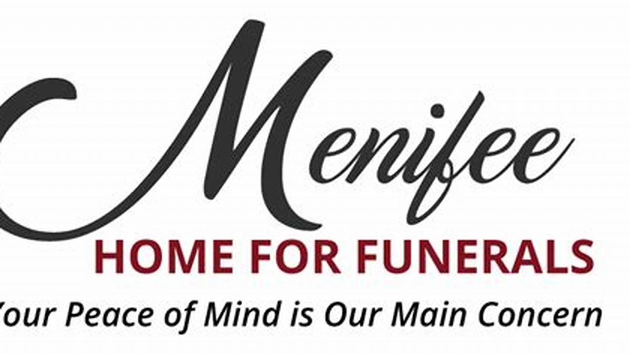 Unlocking the Legacy: Menifee Home for Funerals - Frenchburg Obituaries