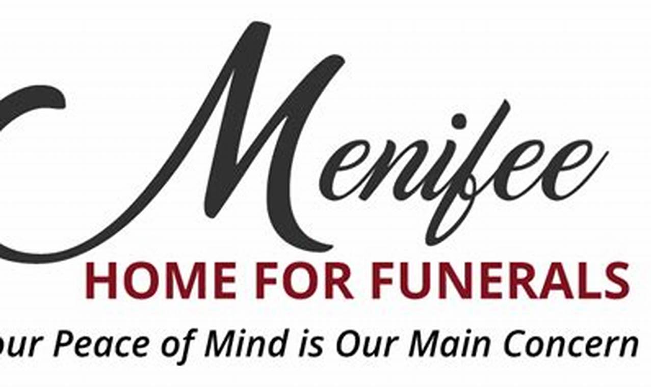 Unlocking the Legacy: Menifee Home for Funerals - Frenchburg Obituaries