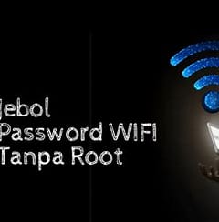 Menjebol Password WiFi