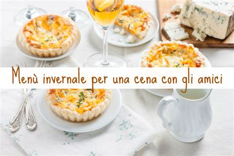 Menu Completo Per Cena Con Amici