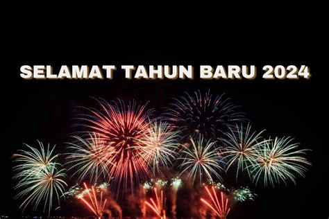 menyambut tahun baru 2024