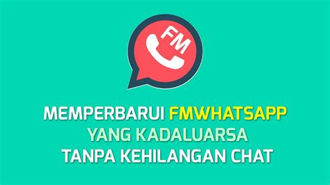 Menyiapkan Install FMWhatsApp Terbaru