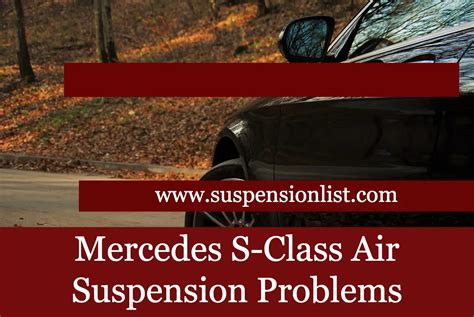 mercedes air suspension problems s class