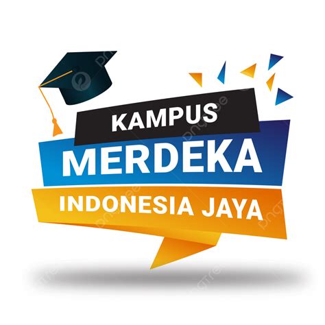 merdeka belajar dan kampus merdeka