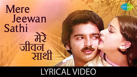 +29 Mere Jivan Sathi Mp3 Popular