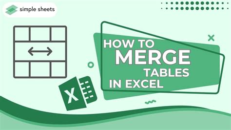 Merge Excel Tables Into One