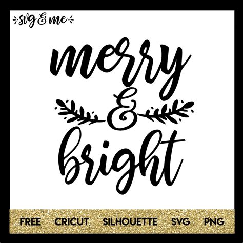 Merry and Bright Simple Script SVG & Me