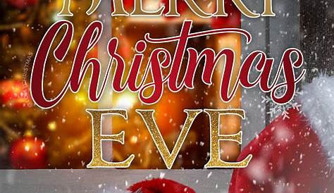 Merry Christmas Eve Images 2020 Wishes And HD WhatsApp Stickers