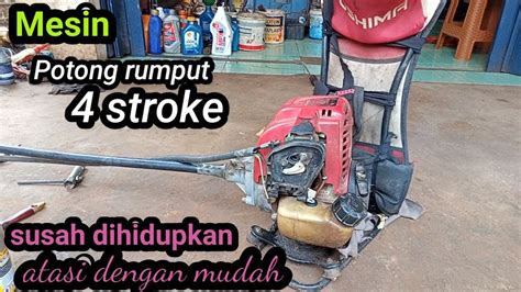 Tips Merawat Mesin Rumput: Cara Mengatasi Masalah Sukar Hidup