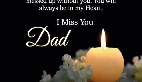 Unveiling Heartfelt Messages For Dad's Death Anniversary: Discover Comfort And Remembrance