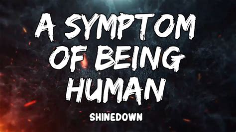 The Message of A Symptom of Being Human