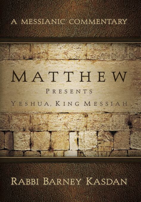messianic commentary on matthew