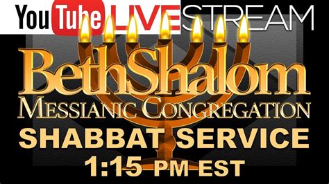 messianic shabbat services live streaming