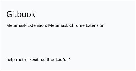 metamask extension gitbook tutorial