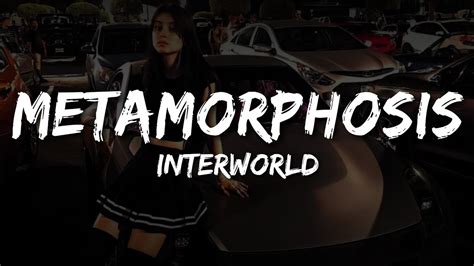 metamorphosis lyrics interworld
