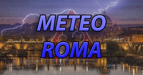 meteo roma 12 novembre