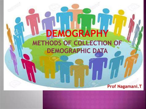 methods of data collection in demography ppt
