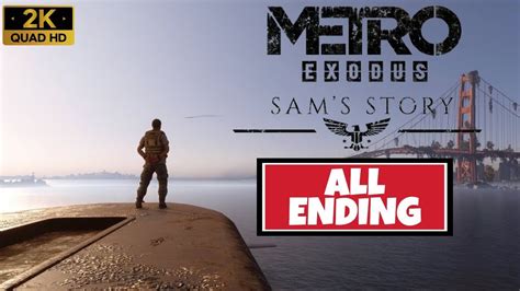 metro exodus sam's story endings