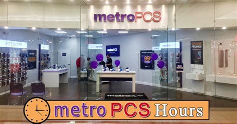 metro pcs store hours