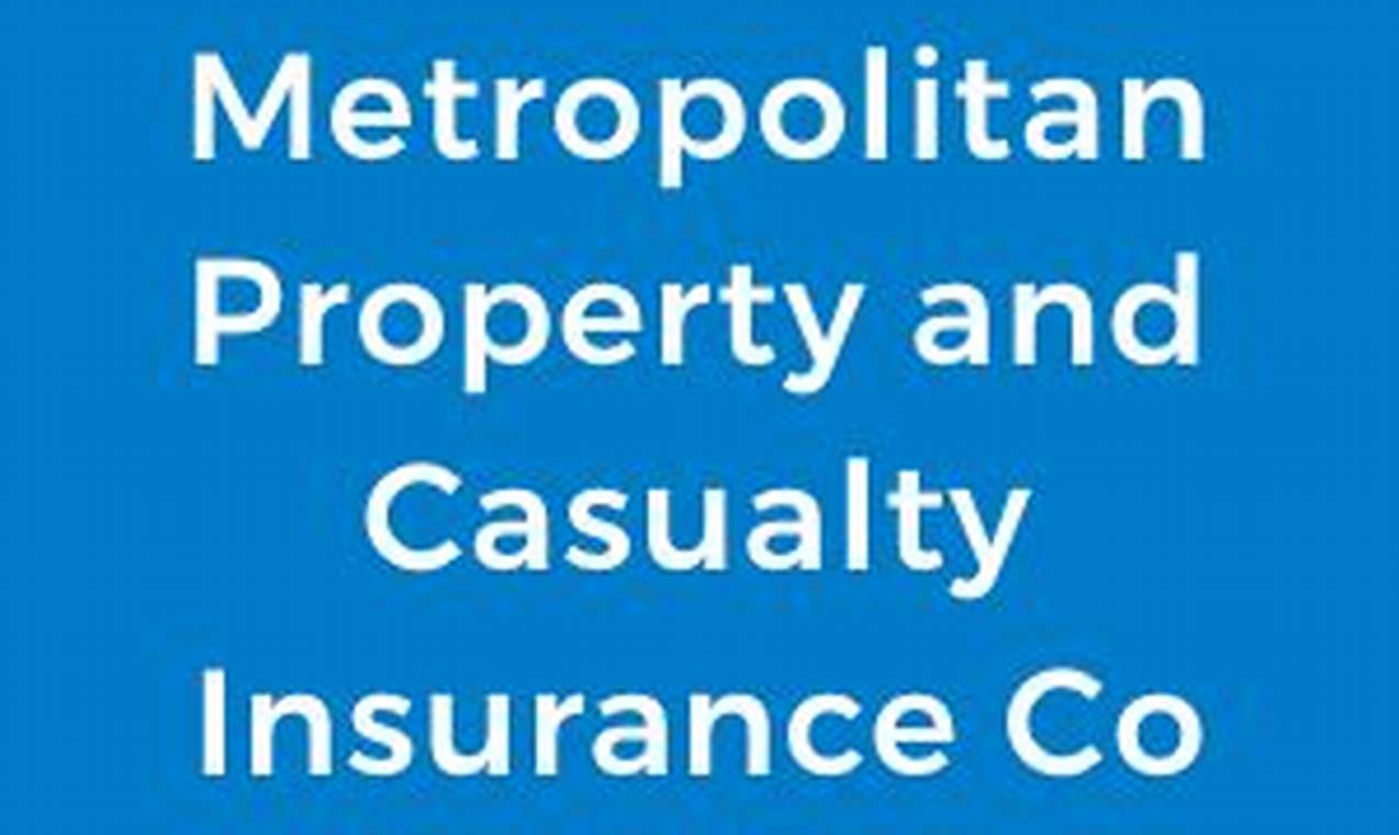 metropolitan direct property and casualty insurance company
