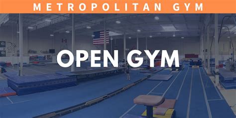 metropolitan gymnastics open gym