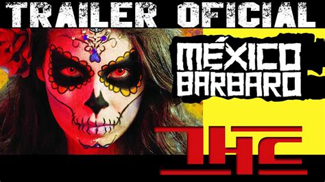 Mexico Barbaro (2014) Review Movie Reviews