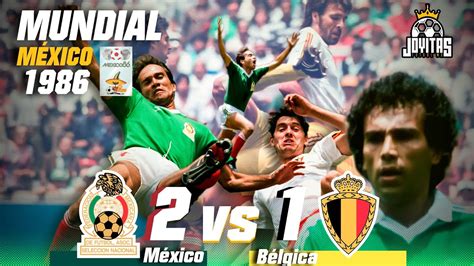 mexico vs belgica 1986
