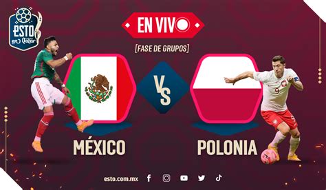 mexico vs polonia en vivo gratis