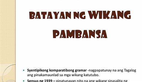 Ang Wikang Pambansa Ng Pilipinas Ay