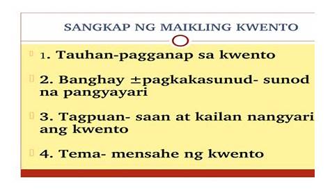 Ano Ano Ang Sangkap Ng Maikling Kwento