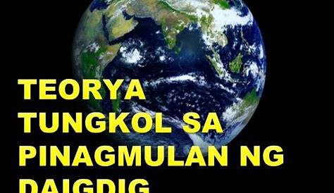 Mga Teorya Tungkol sa Pinagmulan ng Daigdig