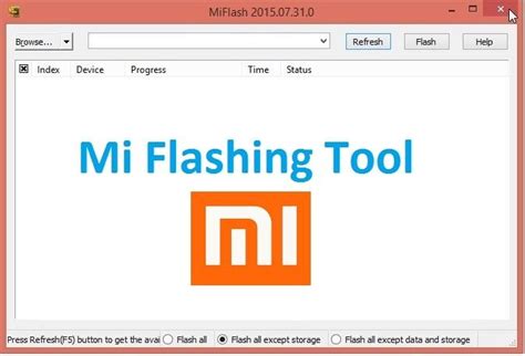 Mi Flash Tool