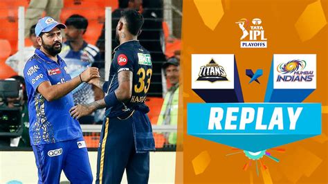 mi vs gt 2023 full match replay q2