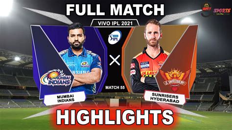 mi vs srh highlights 2021 match 55