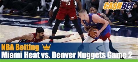 miami heat vs denver nuggets sunday odds