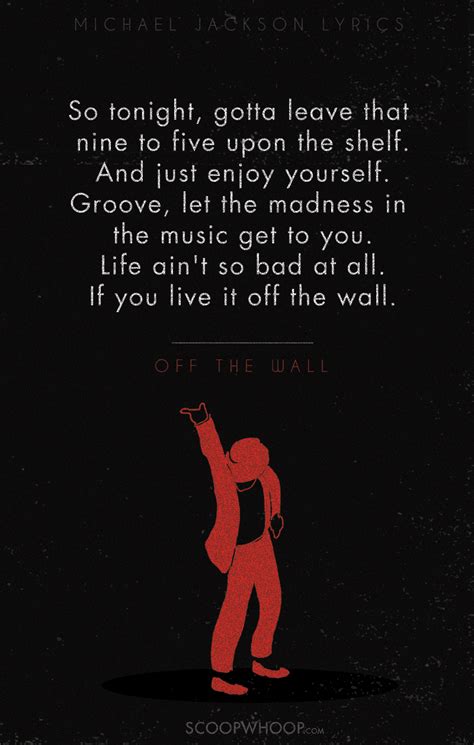 Off the wall Michael jackson lyrics, Micheal jackson, Mj quotes