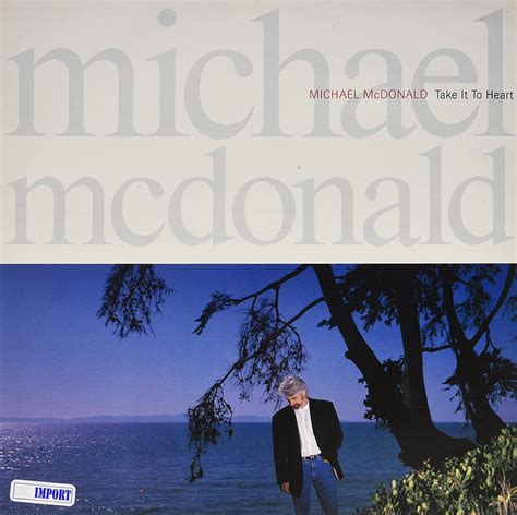 michael mcdonald take it to heart songs