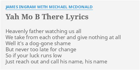 michael mcdonald yah mo be there lyrics