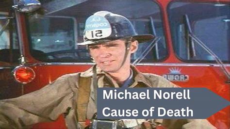 michael norell cause of death