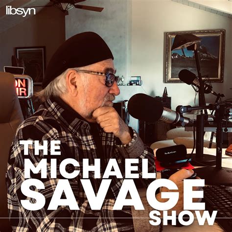 michael savage free podcast today