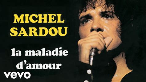 michel sardou la maladie d'amour lyrics