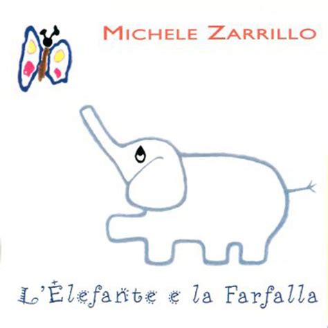 michele zarrillo l'elefante e la farfalla