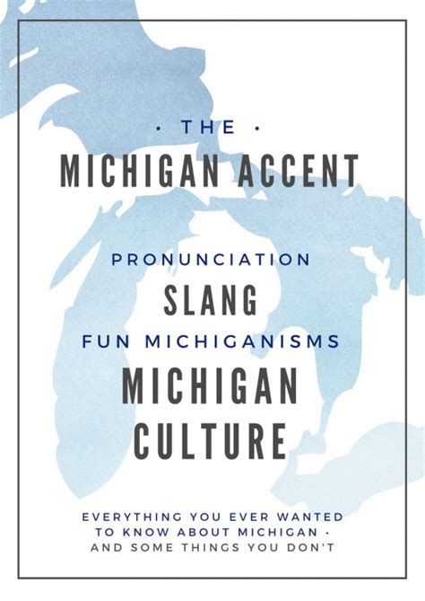 Michigan Accent Examples