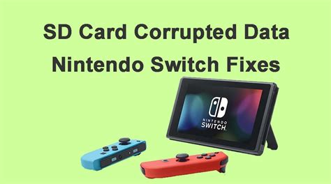 Micro Sd Card Data Is Corrupted Switch