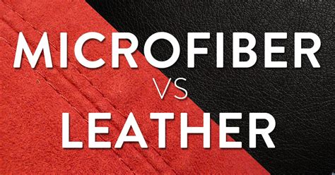 Microfiber Fabric Vs Leather