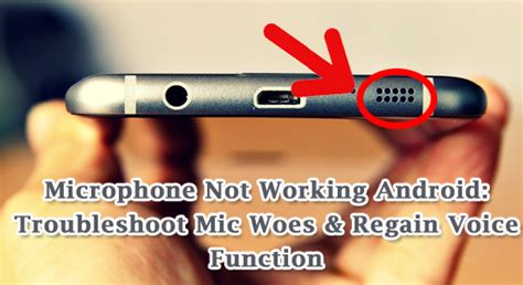 Microphone Android Not Working