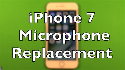 Microphone Replacement Iphone 7