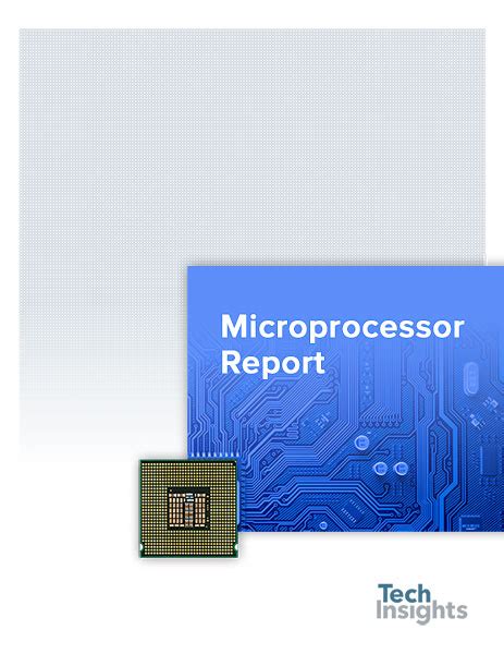 Microprocessor Report Techinsights
